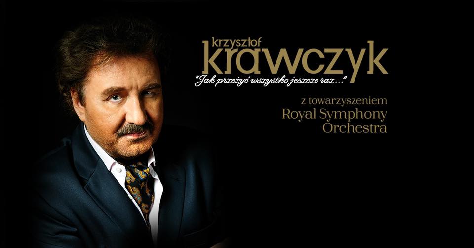Baner koncertu Krzysztof Krawczyk - Jak przeżyć wszystko jeszcze raz…