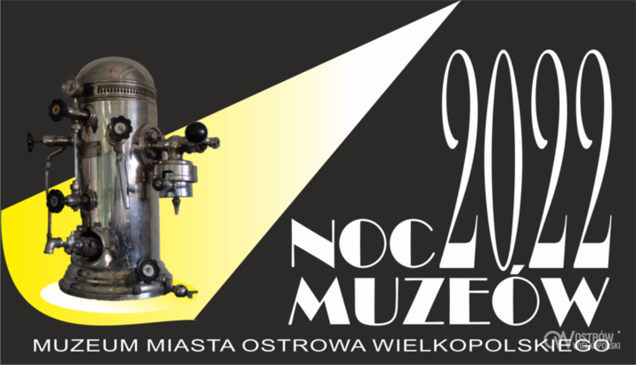 Baner NOC MUZEÓW w Ostrowie Wielkopolskim
