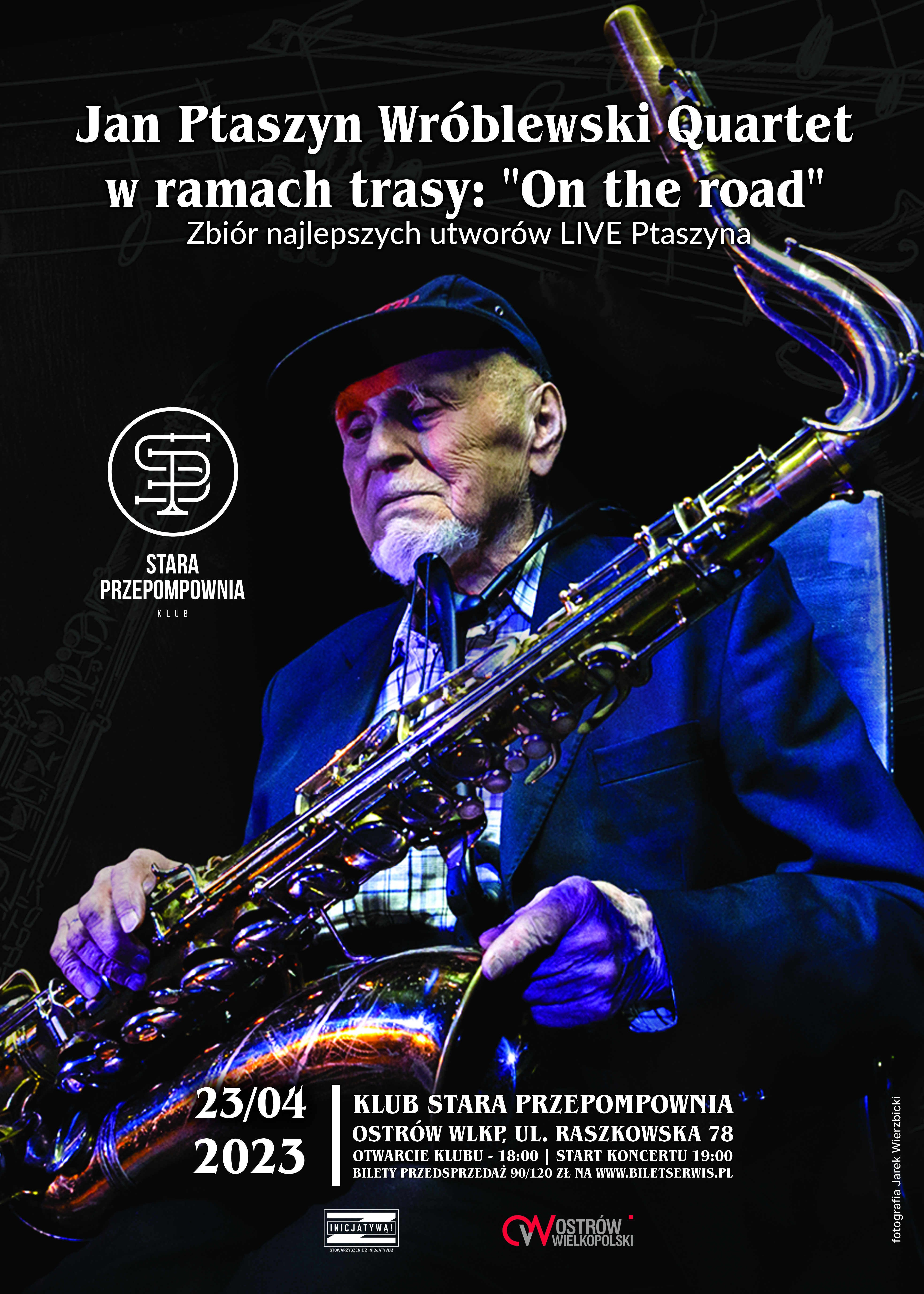 Jan Ptaszyn Wróblewski Quartet "On the road" LIVE / Stara Przepompownia