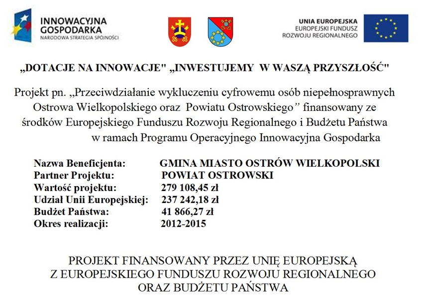 Tablica z informacjami na temat projektu Przeciwdziałanie wykluczeniu cyfrowemu mieszkańców Ostrowa Wielkopolskiego oraz Powiatu Ostrowskiego