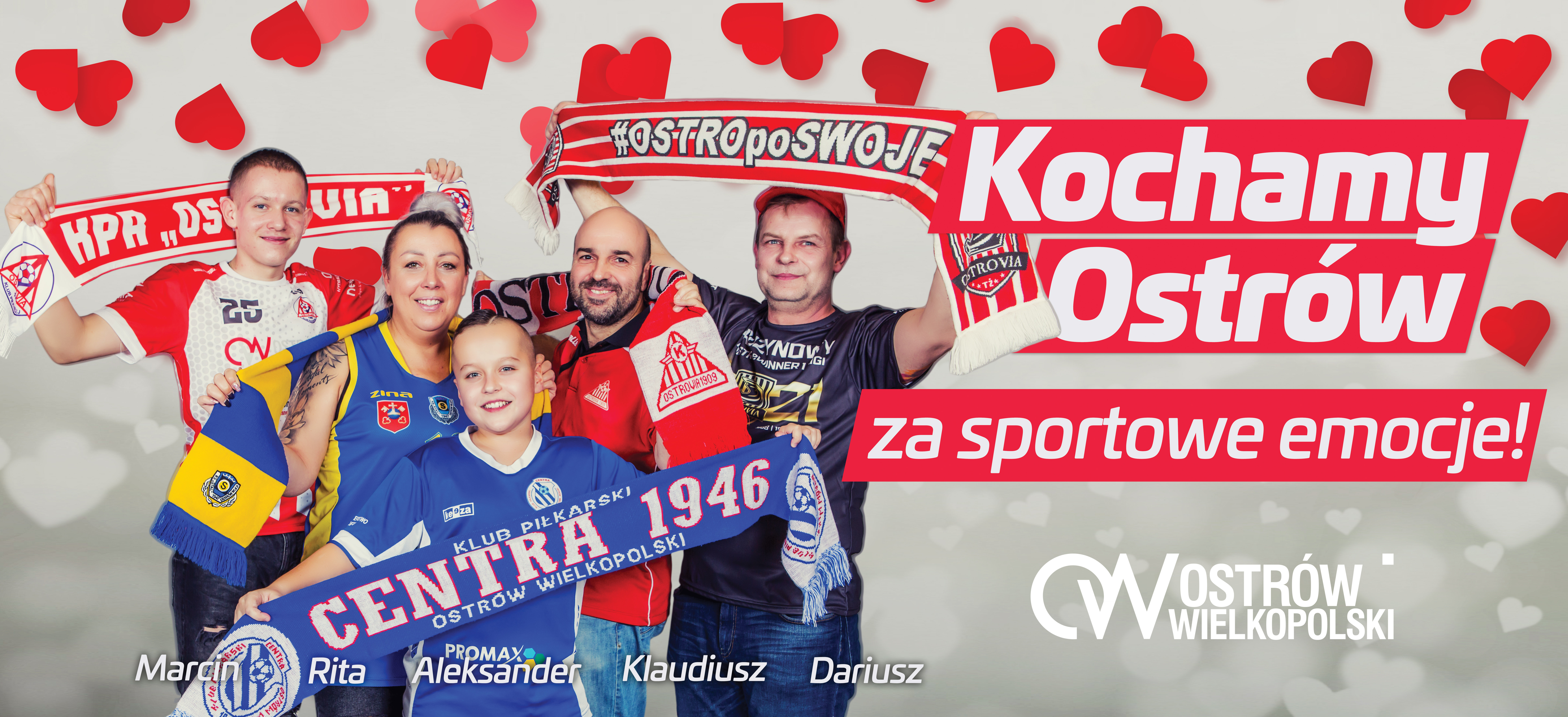 Ostrowscy kibice kochają Ostrów za sportowe emocje